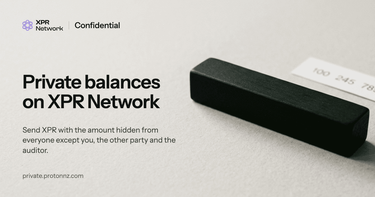 Introducing Private Transactions on XPR Network